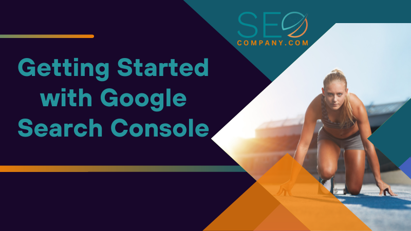 The Ultimate Guide to Google Search Console in 2023