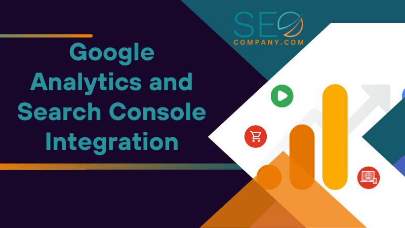 Google Analytics and Search Console Integration
