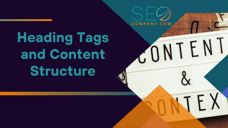 Heading Tags and Content Structure