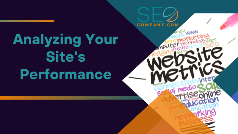 Analyzing Your Sites Performance