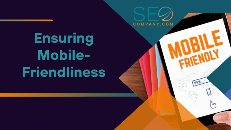 Ensuring Mobile Friendliness