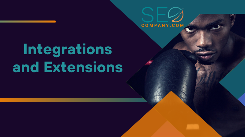 Integrations and Extensions
