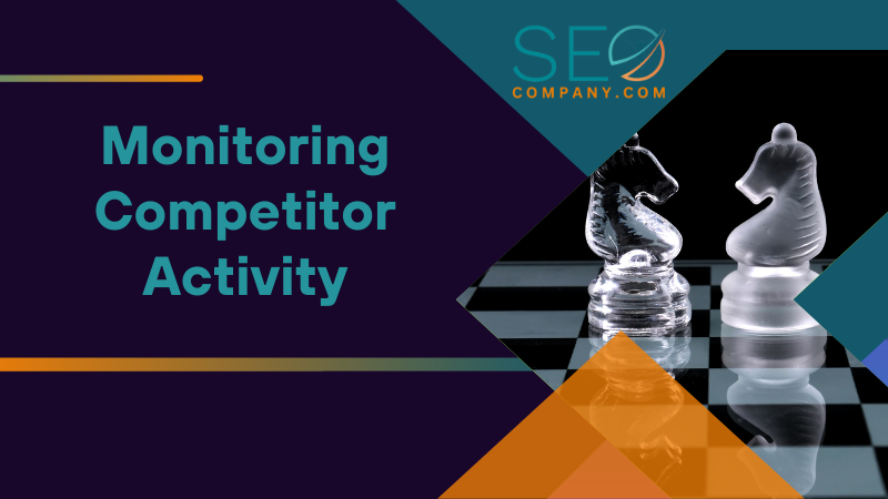Monitoring Competitor Activity