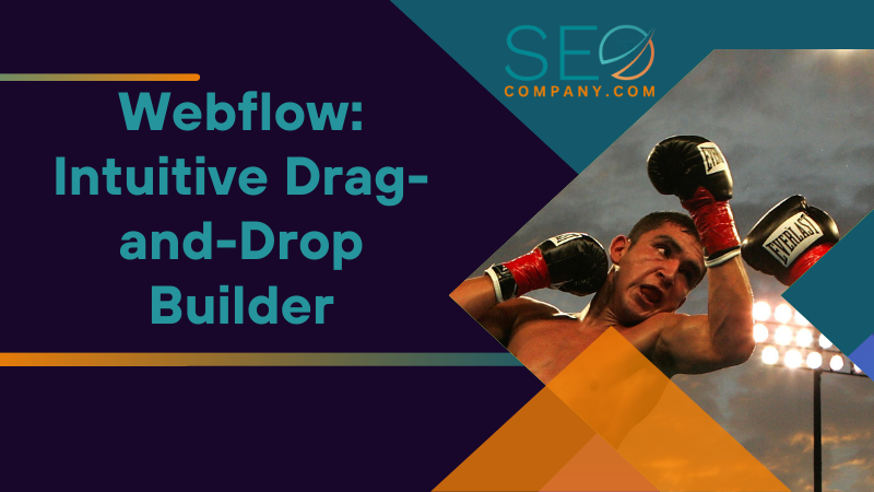 Webflow Intuitive Drag and Drop Builder