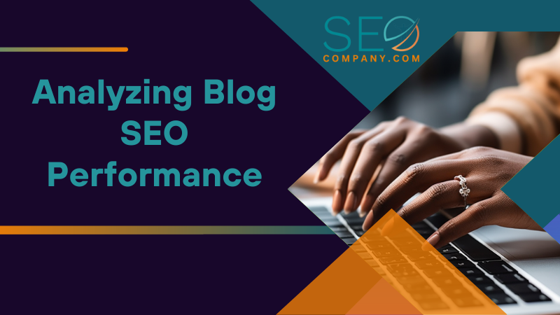 Analyzing Blog SEO Performance