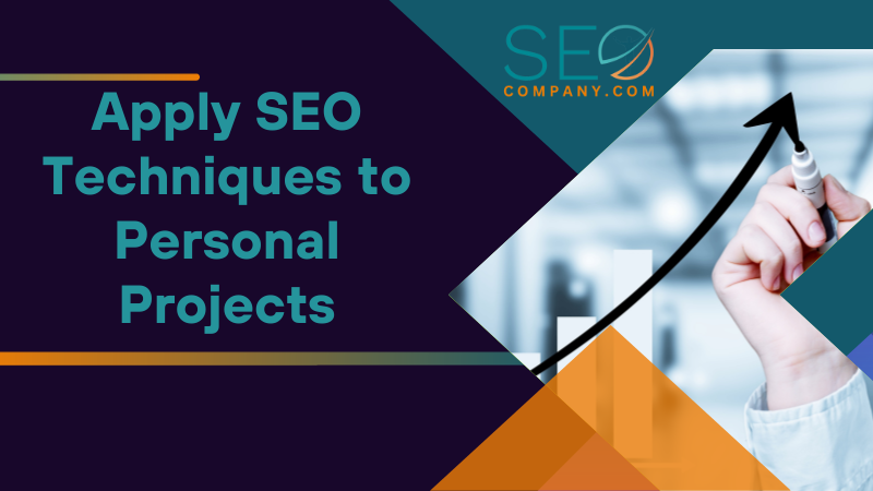 Apply SEO Techniques to Personal Projects