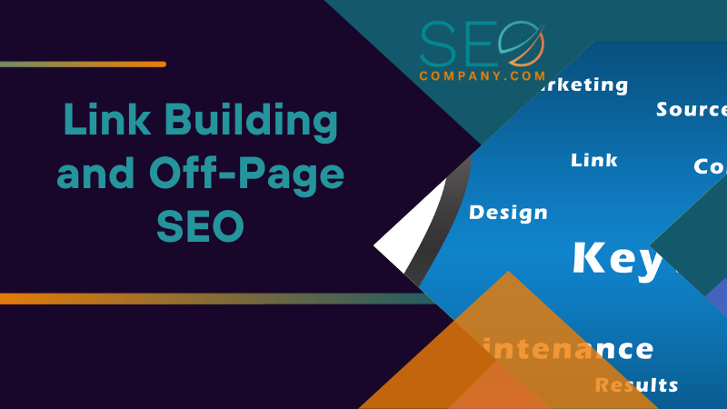Link Building and Off Page SEO