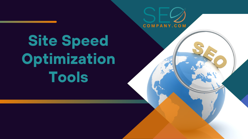 Site Speed Optimization Tools