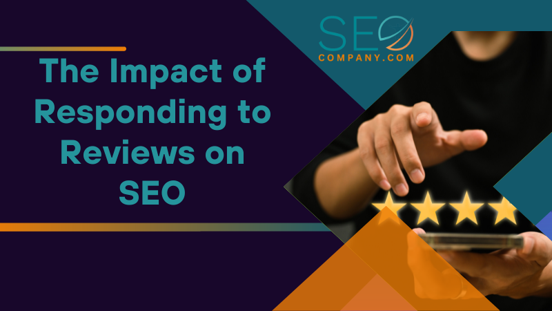 The Impact of Responding to Reviews on SEO